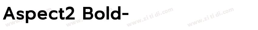 Aspect2 Bold字体转换